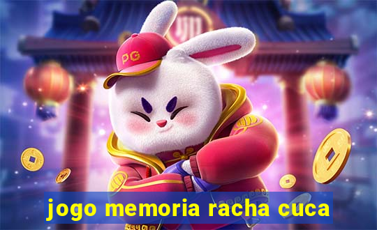 jogo memoria racha cuca